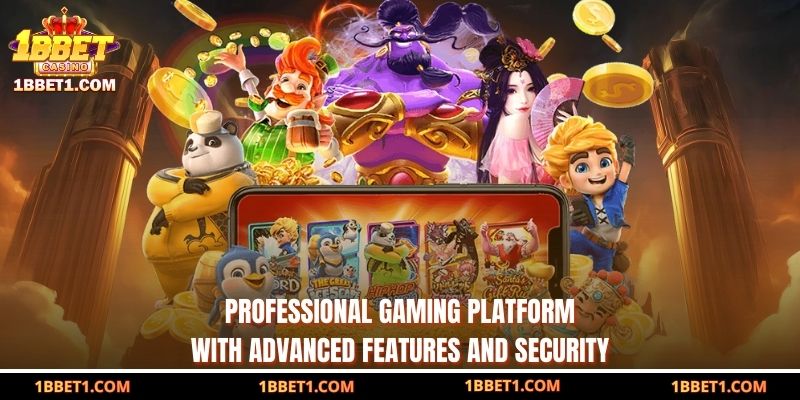 Professional gaming platform with advanced features and security