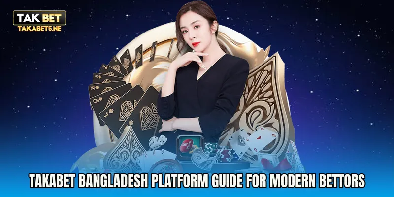 Takabet Bangladesh Platform Guide for Modern Bettors