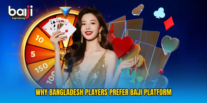 Why Bangladesh Players Prefer This Platform