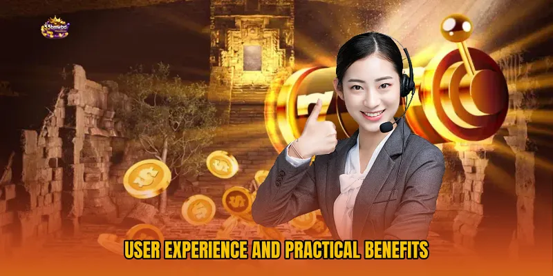 User Experience and Practical Benefits