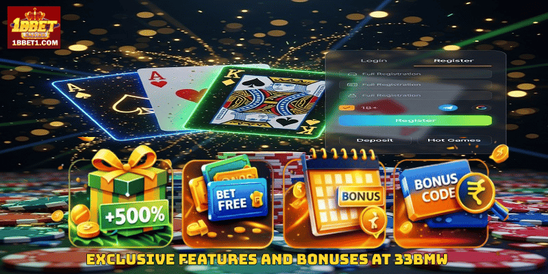 Exclusive Features and Bonuses at 33BMW