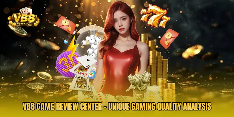 VB8 Game Review Center - Unique Gaming Quality Analysis